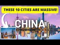 These 10 MASSIVE Cities in China are INSANE! Top 10 Chinese Biggest Cities!