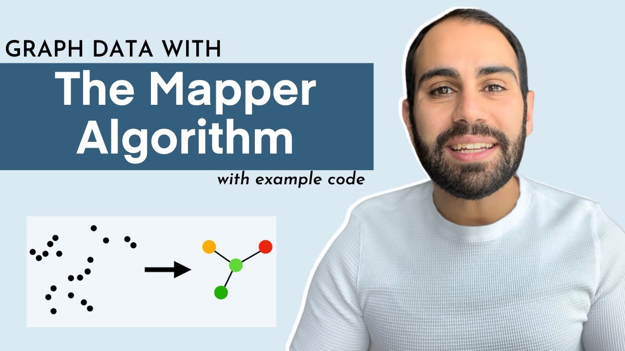The Mapper Algorithm | Overview & Python Example Code
