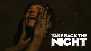 Take Back the Night (2022) Video