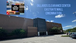 Dillards Clearance Center Eastgate Mall Cincinnati OH.