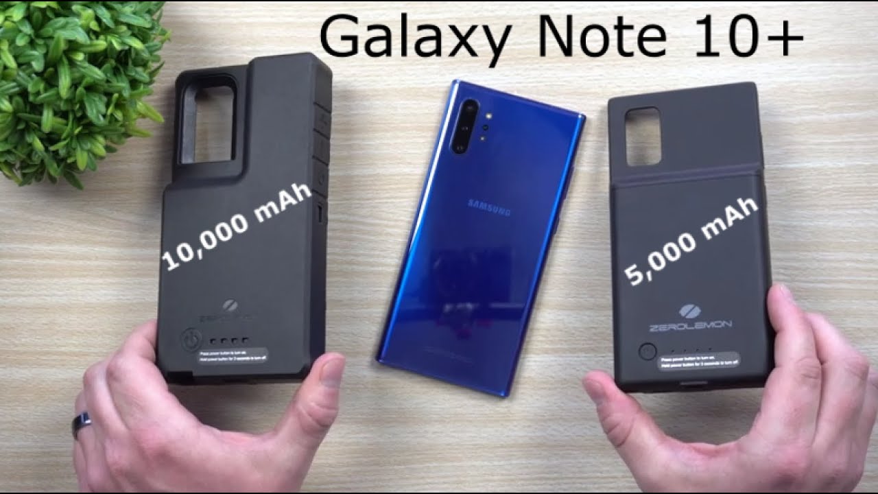 5,000mAh VS 10,000mAh Battery Case For Galaxy Note 10+