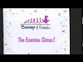Congratulations For The Exercise Circus