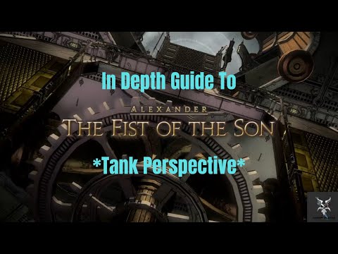 Final Fantasy 14 Alexander - The Fist of the Son Normal Raid In Depth Dungeon Walkthrough