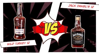 Wild Turkey 12 vs Jack Daniel's 12 Batch 3