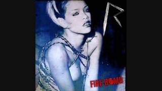 Rihanna - Fire Bomb (HQ)