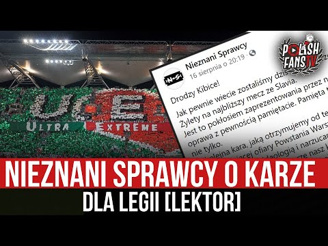 Nieznani Sprawcy o karze dla Legii [LEKTOR] (21.08.2021 r.)