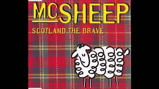 Mc Sheep - Scotland The Brave (Folk Mix)