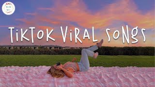Tiktok viral songs 2023 Best tiktok songs Trending...