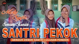 Download lagu SENAM KREASI SANTRI PEKOK  |  MELY-SYIFA |  Senam Kreasi dj santri pekok mp3 Download lagu SENAM KREASI SANTRI PEKOK  |  MELY-SYIFA |  Senam Kreasi dj santri pekok mp3