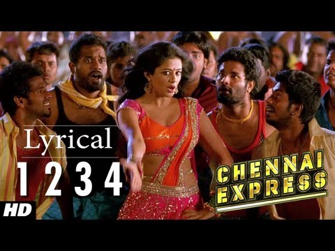 Chennai Express Song With Lyrics One Two Three Four (1234) | Shahrukh Khan, Deepika Padukone