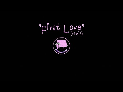 LBM - "First Love" ( Remix By Pink Elephant )