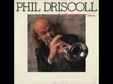 Instrument of Praise - Phil Driscoll