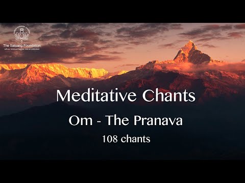 Meditative Chants - 'Om - The Pranava' (108 Chants) - Sri M