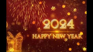 New Year 2024 ||Happy New Year || New Year Wishes || 2024 || Happy New Year Instrumental Tune ||