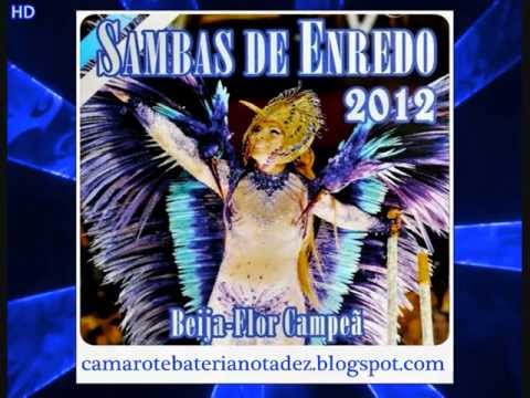 Beija-Flor de Nilópolis -  Samba Oficial 2012 HD
