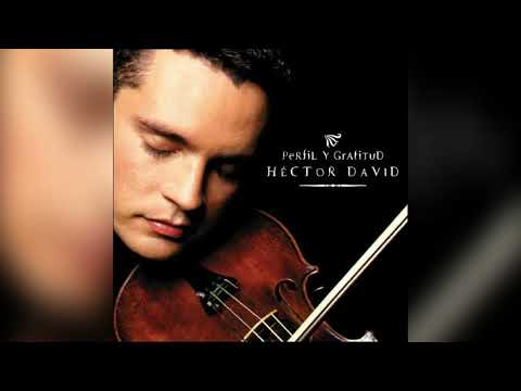 HECTOR DAVID - PERFIL Y GRATITUD (ALBUM COMPLETO)