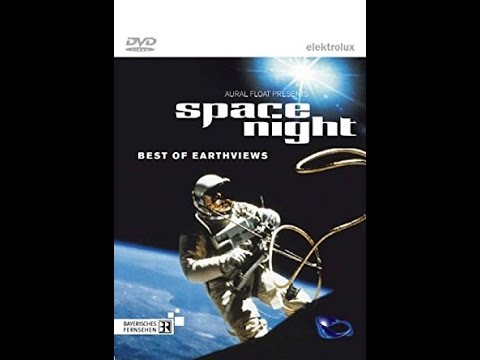 Space Night - Best of Earthviews [HD]