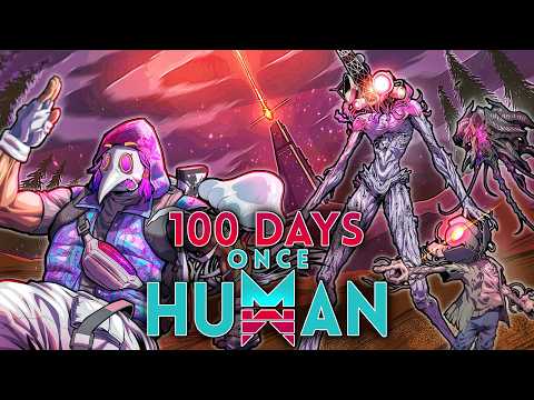 I Spent 100 Days in Once Human... A post-apocalyptic Free Survival Game! Here's What Happened!