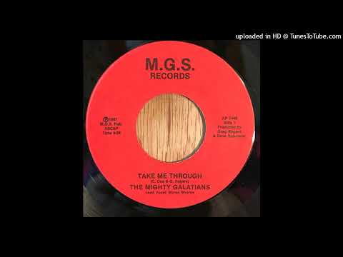 Rare Gospel 45 The Mighty Galatians - Take Me Through