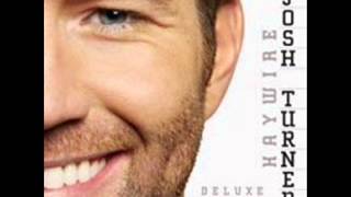 Josh Turner Eye Candy