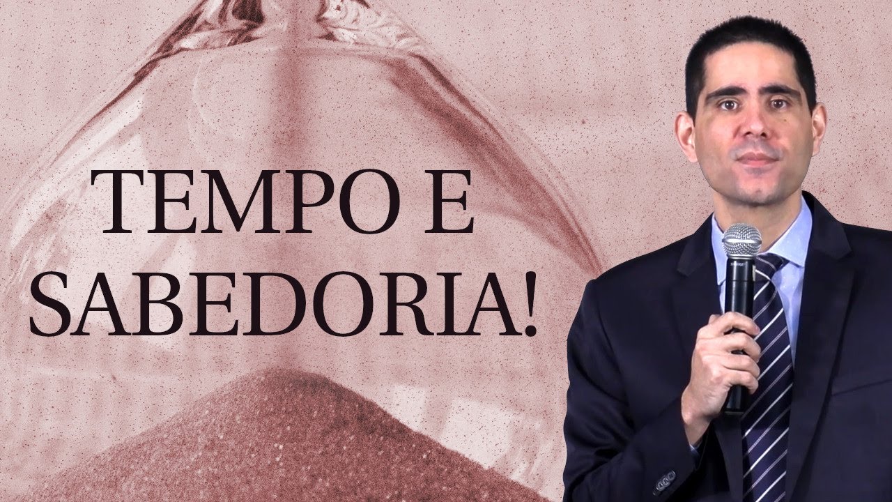 Tempo e Sabedoria! (Salmos 90) - Filipe Fontes