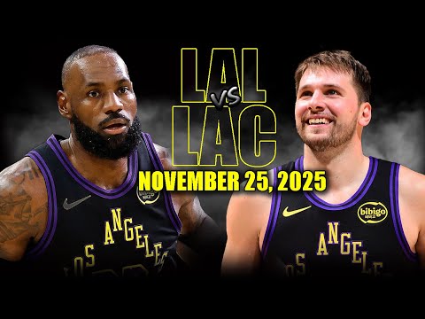 Los Angeles Lakers vs Los Angeles Clippers Full Game Highlights - November 25, 2025 | NBA Season