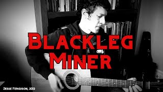 The Blackleg Miner