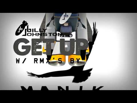 Billy Johnston_GET UP_SMUT Music PROMO