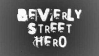 Beverly Street - Hero