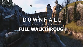 DOWNFALL Full Walkthrough | Half-Life 2 Mod