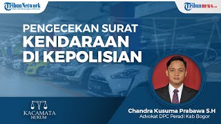 Cara Mengecek Surat Kendaraan Asli atau Palsu Melalui Kepolisian