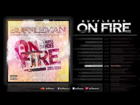 BUFFLEMAN - CUTEGYAL (ON FIRE) 2014