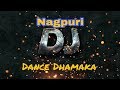Tumhe Apna Banane Ki Kasam Nagpuri Dj Song