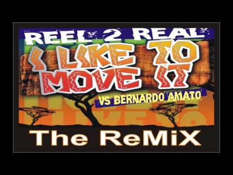 REEL 2 REAL VS BERNARDO AMATO - I LIKE TO MOVE IT [OFFICIAL VIDEO]