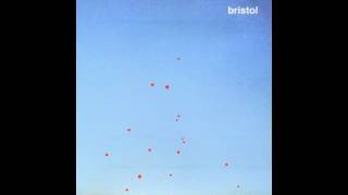 Bristol - todo lo que ves (full album)