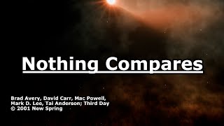 Nothing Compares - Third Day - Lyrics