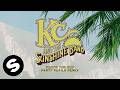 KC & The Sunshine Band - That's The Way (Party Pupils Remix) [Official Audio]