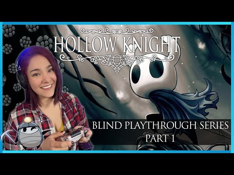 Part 1: Hollow Knight Blind Playthrough! | THERE'S A NEW GAME COMING OUT?!