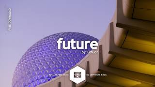 future - Kimuor | Royalty Free Music No Copyright Background Music For Videos | Chill | Tropical