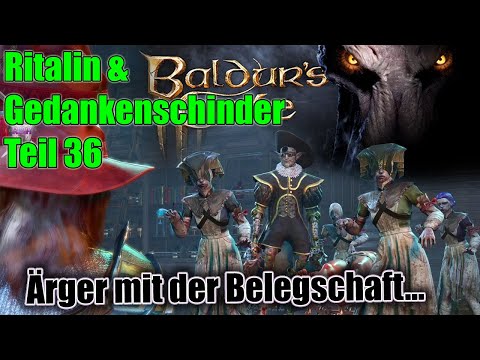 Baldurs Gate 3, Ritalin & Gedankenschinder (36), Ärger mit der Belegschaft, Das Heilerhaus Teil 2