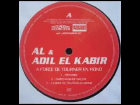 AL & ADIL EL KABIR A FORCE DE TOURNER EN ROND REMIX BY DJ CORMEONA PROD BAPLAB