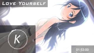Nightcore - Love Yourself