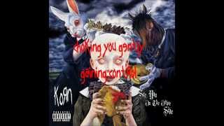 Korn - Open Up (HQ) (Lyrics)