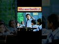 Who Was Gandhi Ji Shorts MahatmaGandhi Funny Gandhijii