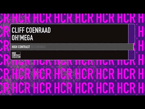 Cliff Coenraad - Oh!Mega [High Contrast Recordings]