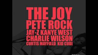 Jay-Z &amp; Kanye West - The Joy (feat. Pete Rock, Charlie Wilson, Curtis Mayfield &amp; Kid Cudi)