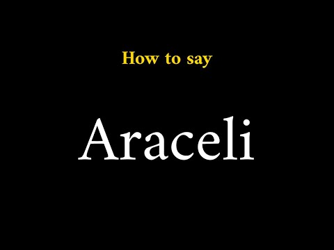How to Pronounce Araceli (Name Pronunciation)