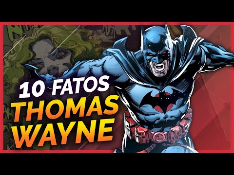 10 Facts About Batman: Thomas Wayne