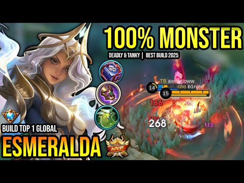 ESMERALDA BEST BUILD 2025 | BUILD TOP 1 GLOBAL ESMERALDA GAMEPLAY | MOBILE LEGENDS✓