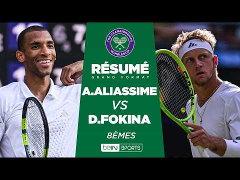 WIMBLEDON : Félix AUGER-ALIASSIME vs Alejandro DAVIDOVICH FOKINA | 8èmes